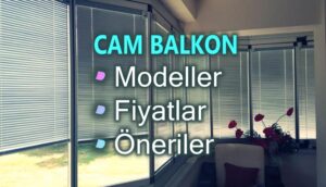 Cam Balkon m2 Fiyatları